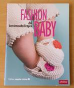 Breien - Fashion Baby - Marie Claire / Illi - 2009, Hobby en Vrije tijd, Breien en Haken, Gebruikt, Ophalen of Verzenden, Breien