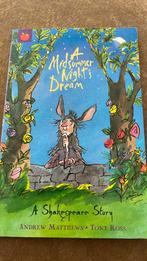 A Midsummer Night’s Dream, Andrew Matthews en Tony Ross, Ophalen of Verzenden, Zo goed als nieuw