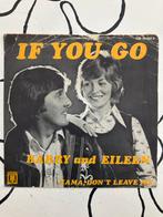 Barry & Eileen - If You Go, Cd's en Dvd's, Vinyl Singles, Ophalen of Verzenden, Gebruikt, Pop