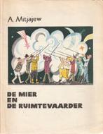 De mier en de ruimtevaarder, Ophalen of Verzenden, Gelezen, Fictie algemeen