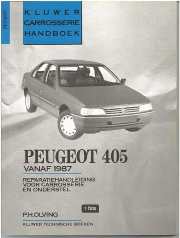 Peugeot 405 carrosserie handboek - P. H. Olving   beschikbaar voor biedingen