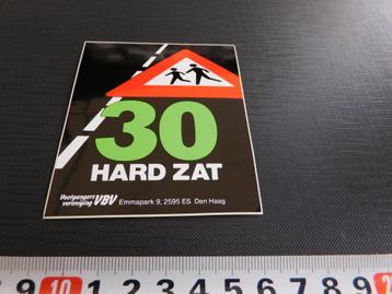 sticker Den Haag 30 Hard Zat  VBV  *  beschikbaar voor biedingen
