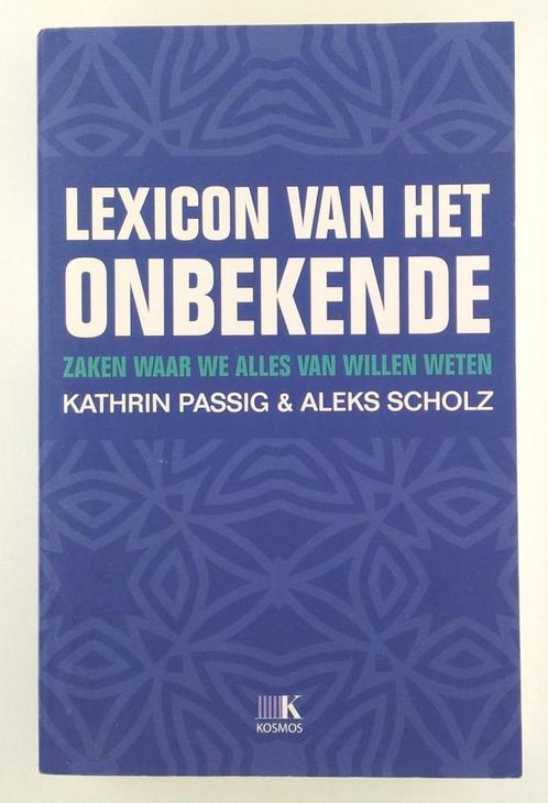 Passig, Kathrin - Lexicon van het onbekende / zaken waar we, Boeken, Overige Boeken, Gelezen, Verzenden