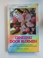 Genezing door bloemen . dr. Edward Bach, Gelezen, Achtergrond en Informatie, Spiritualiteit algemeen, Edward Bach