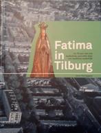 Fatima in Tilburg boek gezocht, Boeken, Geschiedenis | Stad en Regio, Verzenden