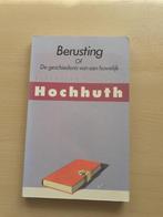 Rolf Hochhuth - Berusting of De geschiedenis v.e. huwelijk, Ophalen of Verzenden, Gelezen