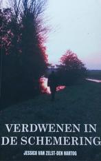 Jessica van Zelst-den Hartog - Verdwenen in de schemering, Fictie algemeen, Jessica van Zelst-den Hartog, Ophalen of Verzenden