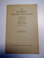 De wonderen van Gods vrije genade, Ophalen of Verzenden, Gelezen