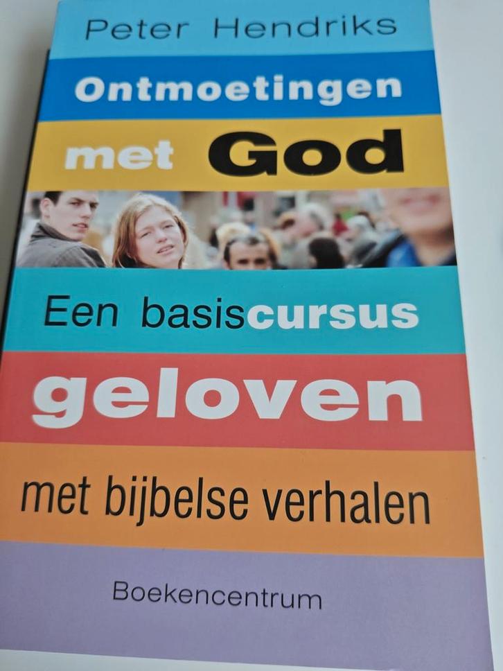 Ontmoetingen met God - Peter Hendriks, Boeken, Godsdienst en Theologie, Zo goed als nieuw, Christendom | Protestants, Ophalen of Verzenden