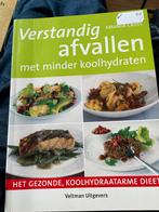 Verstandig Afvallen - Amanda Cross, Voorgerechten en Soepen, Ophalen of Verzenden, Zo goed als nieuw, Gezond koken