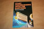 Start programming with the electron - 1983 !!, Ophalen of Verzenden, Zo goed als nieuw