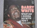Barry White   -   What am i gonna do with you?, Cd's en Dvd's, Vinyl Singles, Verzenden, 7 inch, Single, Zo goed als nieuw