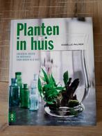 Boek, Planten in Huis, Isabelle Palmer, Nieuw, Ophalen of Verzenden
