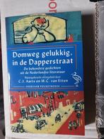 Domweg gelukkig, in de Dapperstraat, Gelezen, C.J Aarts en M.C. Etten, Ophalen of Verzenden, Meerdere auteurs