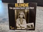 Single Blondie I'm gonna love you, Pop, Ophalen of Verzenden, Zo goed als nieuw