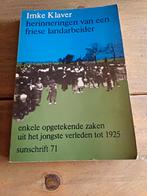 Herinneringen van een Friese Landarbeider - Imke Klaver 1974, Ophalen of Verzenden, Gelezen, Imke Klaver