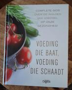 Voeding die schaadt, voeding die baat, Ophalen of Verzenden, Zo goed als nieuw