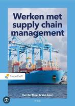 Werken met Supply Chain Management boek, Boeken, Studieboeken en Cursussen, Ophalen of Verzenden, Zo goed als nieuw
