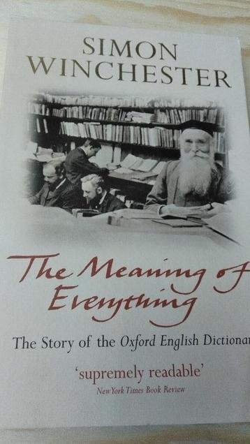 The Meaning of Everything The Oxford English Dictionary .  beschikbaar voor biedingen