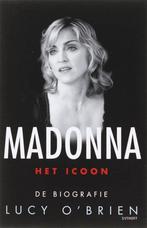 Madonna het Icoon (biografie Nederlandstalig) Lucy O'Brien, Boeken, Ophalen of Verzenden, Gelezen