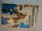 G. van Essen - Onderduikers gezocht deel 1, Boeken, Kinderboeken | Jeugd | 13 jaar en ouder, Ophalen of Verzenden, Gelezen