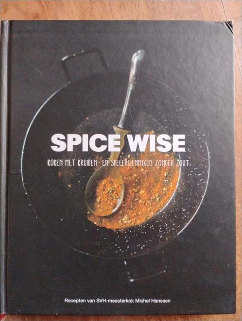 Michel Hanssen - Spice Wise, Boeken, Kookboeken, Gelezen, Ophalen of Verzenden