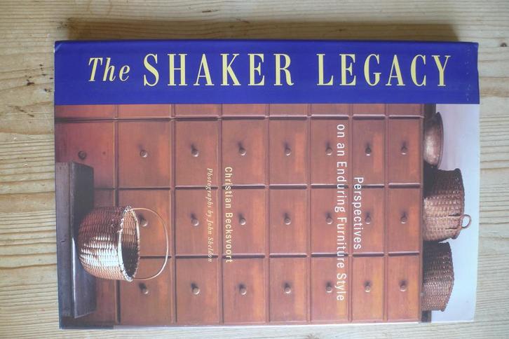 The Shaker Legacy.  Becksvoort, Christian, Boeken, Kunst en Cultuur | Architectuur, Zo goed als nieuw, Stijl of Stroming, Ophalen of Verzenden