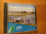 CD Van Brû tot Burghsluus, Ophalen of Verzenden, Zo goed als nieuw