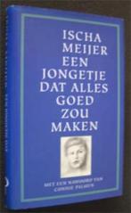 Ischa Meijer : Een jongetje dat alles goed zou maken, Boeken, Literatuur, Ophalen of Verzenden, Zo goed als nieuw, Nederland