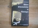 Ulrich Brunzel Hitlers geheimobjekte in Thüringen, Ophalen of Verzenden, Tweede Wereldoorlog, Zo goed als nieuw