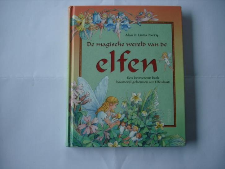 PP.(746) de magische wereld van de elfen, : alan en linda, Boeken, Kinderboeken | Jeugd | onder 10 jaar, Zo goed als nieuw, Fictie algemeen
