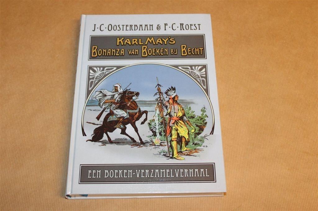 Karl May's Bonanza bij Becht — Overzicht van de Boeken, Ophalen of Verzenden, Zo goed als nieuw