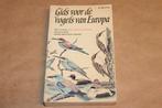 Gids Voor De Vogels Van Europa — Bruun & Singer [1972], Ophalen of Verzenden, Gelezen, Vogels