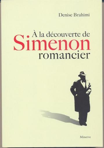 Denise Brahimi == À la découverte de Simenon romancier