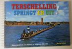 Terschelling springt er uit! Vakantieplakboek, Ophalen of Verzenden, Zo goed als nieuw, Martin Harlaar, Benelux