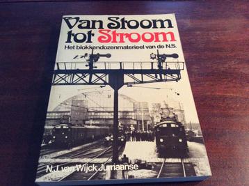 Van Stoom tot Stroom, N.J. van Wijck Jurriaanse beschikbaar voor biedingen