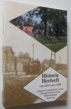 Historie Herleefd. Van GOLS naar MBS, 19e eeuw, Ophalen of Verzenden, Zo goed als nieuw, Ruud Faber e.a.