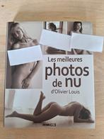 Olivier Louis - Les meilleures photos de Nu., Boeken, Kunst en Cultuur | Fotografie en Design, Ophalen of Verzenden, Zo goed als nieuw