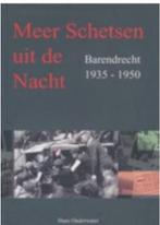 Meer schetsen uit de nacht Barendrecht 1935-1950, Ophalen of Verzenden, 20e eeuw of later, Zo goed als nieuw, Hans Onderwater