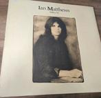 Ian Matthews - Valley Hi LP, Ophalen of Verzenden, Gebruikt, 12 inch