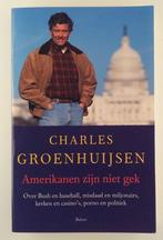 Groenhuijsen, Charles - Amerikanen zijn niet gek, Boeken, Politiek en Maatschappij, Gelezen, Maatschappij en Samenleving, Verzenden