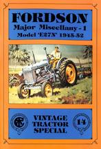Fordson Major Miscellany 1 Model E27N 1945-52
