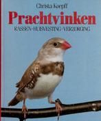 BOEK PRACHT VINKEN ., Ophalen of Verzenden, Zo goed als nieuw, Vogels, Christa Koepff