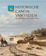 Boek Historische Canon van Velsen, Boeken, Geschiedenis | Stad en Regio, Ophalen of Verzenden, Zo goed als nieuw