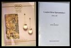 [Lepels] London Silver Spoonmakers 1500 to 1697 + catalogus, Ophalen of Verzenden, Gelezen, Europa