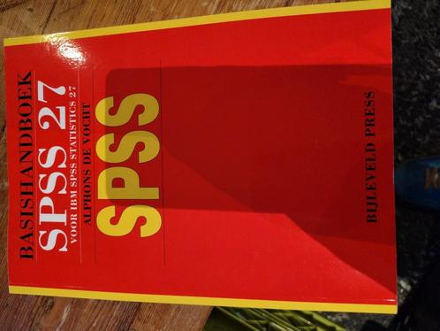 Basishandboek SPSS 27 voor IBM SPSS Statistics 27, Boeken, Studieboeken en Cursussen, Zo goed als nieuw, WO, Beta, Ophalen of Verzenden