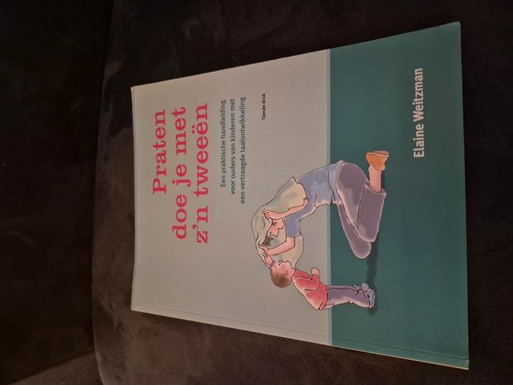 Elaine Weitzman - Praten doe je met zijn tweeën, Boeken, Zwangerschap en Opvoeding, Zo goed als nieuw, Zwangerschap en Bevalling