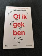 Michiel Stroink - Of ik gek ben, Gelezen, Michiel Stroink, Verzenden, Nederland