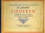 P.C. Hooft Liederen, Boeken, Gelezen, Henri Geraedts, G. Kazemier, Ophalen of Verzenden, Nederland