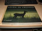 Jacht jagen :F.F.Hazelhoff       Leven in vrijheid, Boeken, Ophalen of Verzenden, Gelezen, Natuur algemeen